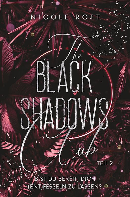 The Black Shadows Club Teil 2 - Brandon & Lilly