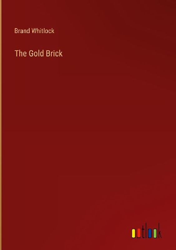 The Gold Brick