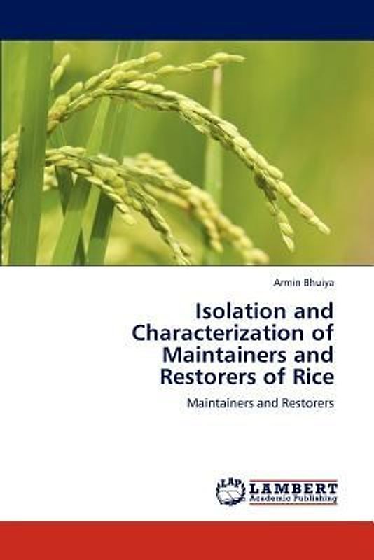 Isolation and Characterization of Maintainers and  Restorers of Rice