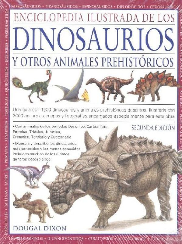 Enciclopedia ilustrada de los dinosaurios y otros animales prehistóricos