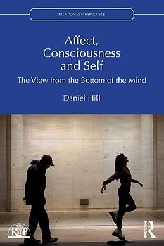 Affect, Consciousness and Self