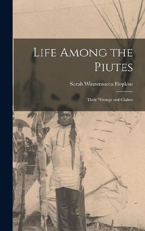 Life Among the Piutes