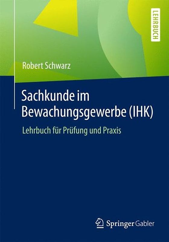 Sachkunde im Bewachungsgewerbe (IHK)
