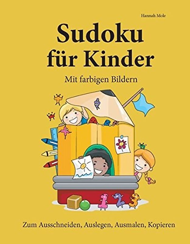 Sudoku für Kinder. Mit farbigen Bildern