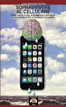 Sopravvivere al cellulare