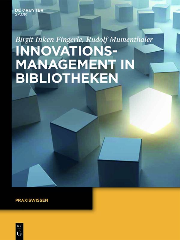 Innovationsmanagement in Bibliotheken