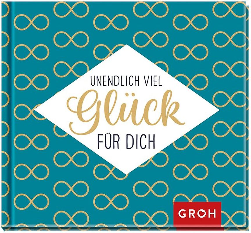Unendlich viel Glück für dich