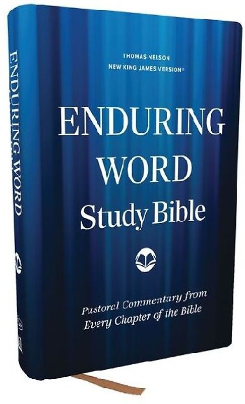 Enduring Word Study Bible: Pastoral Commentary from Every Chapter of the Bible (Nkjv, Hardcover, Red Letter, Comfort Print)