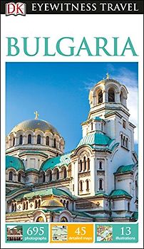 DK Eyewitness Bulgaria (Travel Guide)
