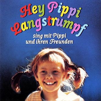 Kinderlieder - Hey,Pippi Langstrumpf