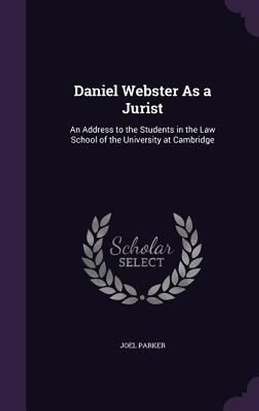 Daniel Webster As a Jurist