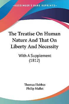 The Treatise On Human Nature And That On Liberty And Necessity
