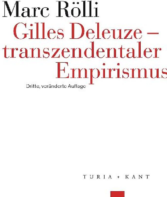 Gilles Deleuze – transzendentaler Empirismus
