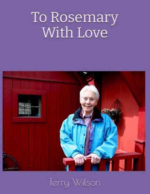 To Rosemary With Love