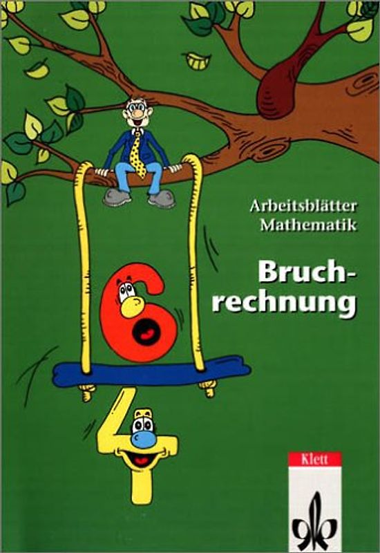 Arbeitsblätter Mathematik Bruchrechnung