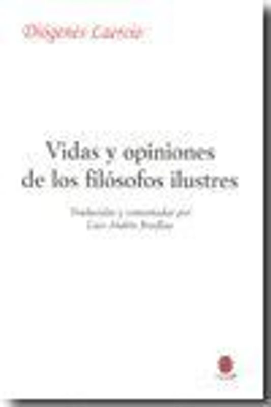 Vidas y opiniones de los filósofos ilustres