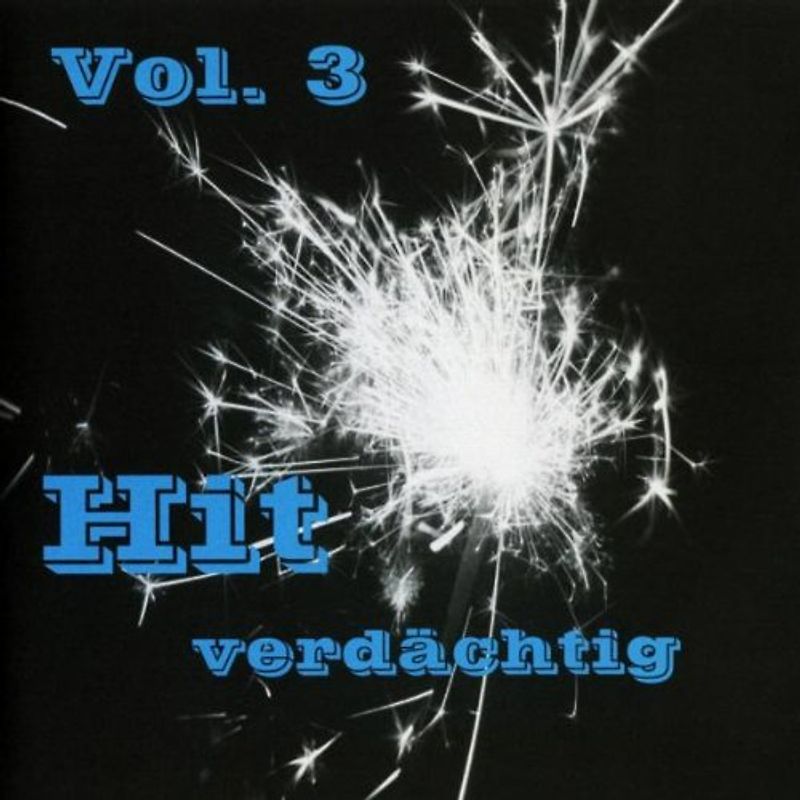 Various - Hitverdächtig Vol.3