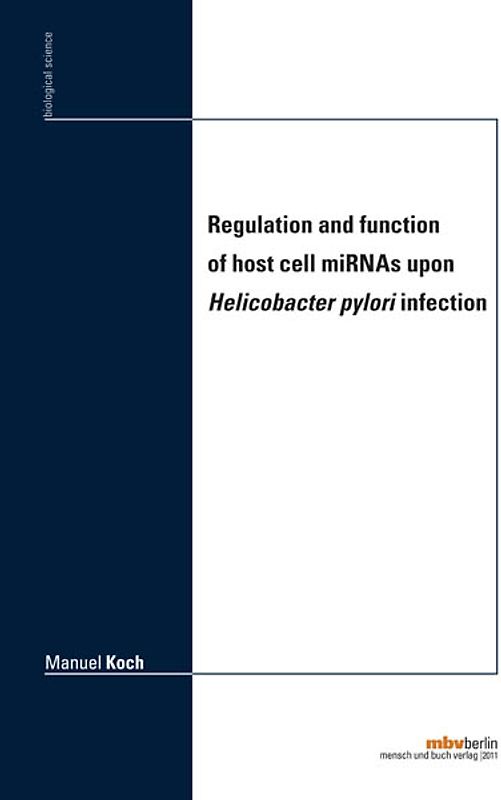 Regulation and function of host cell miRNAs upon Helicobacter pylori infection