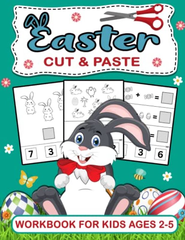 Easter Cut and Paste Book for Kids Ages 2-5: A Fun Educational Workbook for Toddlers & Preschool (Scissor Skills Activity Book for Kids)| Easter Gifts for Boys & Girls