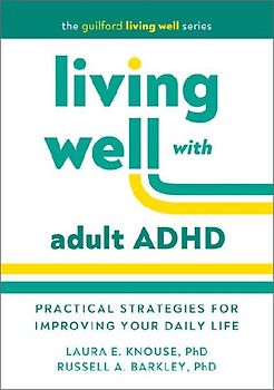 Living Well with Adult ADHD
