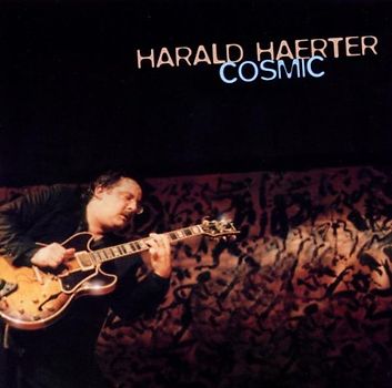Harald Feat.Brecker,M. Haerter - Cosmic (Live 1997-2000)