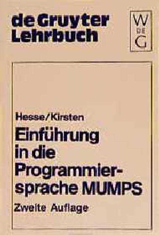 Einführung in die Programmiersprache MUMPS
