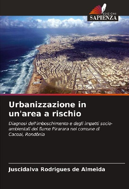 Urbanizzazione in un'area a rischio