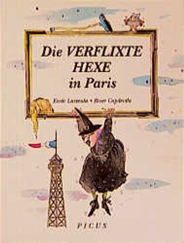Die verflixte Hexe in Paris