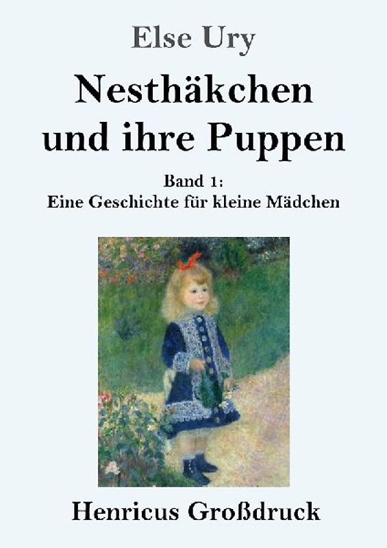 Nesthäkchen und ihre Puppen (Großdruck)