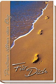 Psalmen öffnen den Weg für Dich