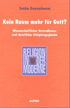 Kein Raum mehr für Gott?
