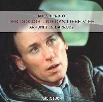 Der Doktor und das liebe Vieh (Teil 1) - Ankunft in Darrowby. Ankunft in Darrowby