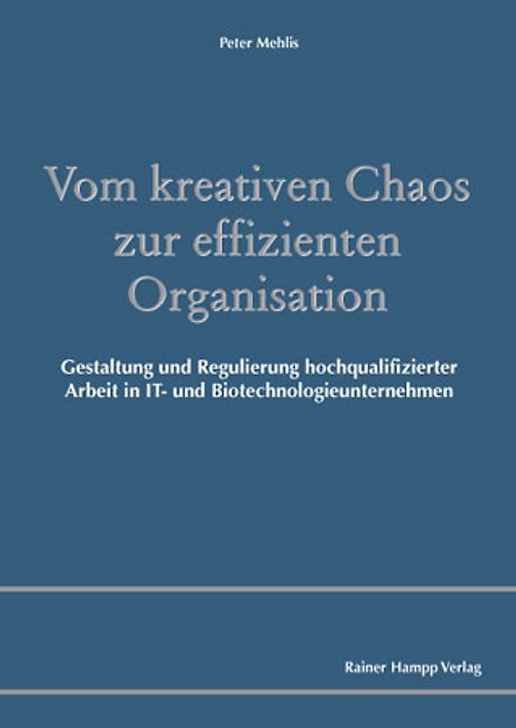 Vom kreativen Chaos zur effizienten Organisation
