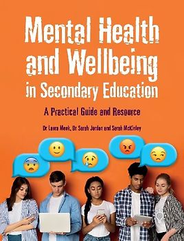 Mental Health and Wellbeing in Secondary Education