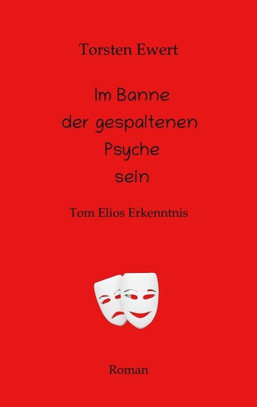 Psychiater sein: Die Erlebnisse des jungen Peter Quero - Ewert, Torsten