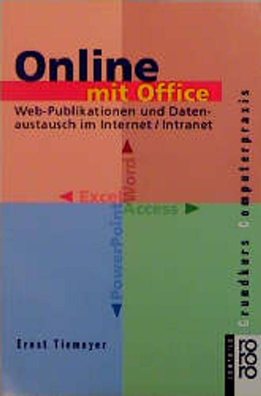 Online mit Office. Web-Publikationen und Datenaustausch im Internet/Intranet