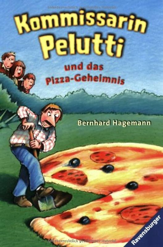 Kommissarin Pelutti und das Pizza-Geheimnis