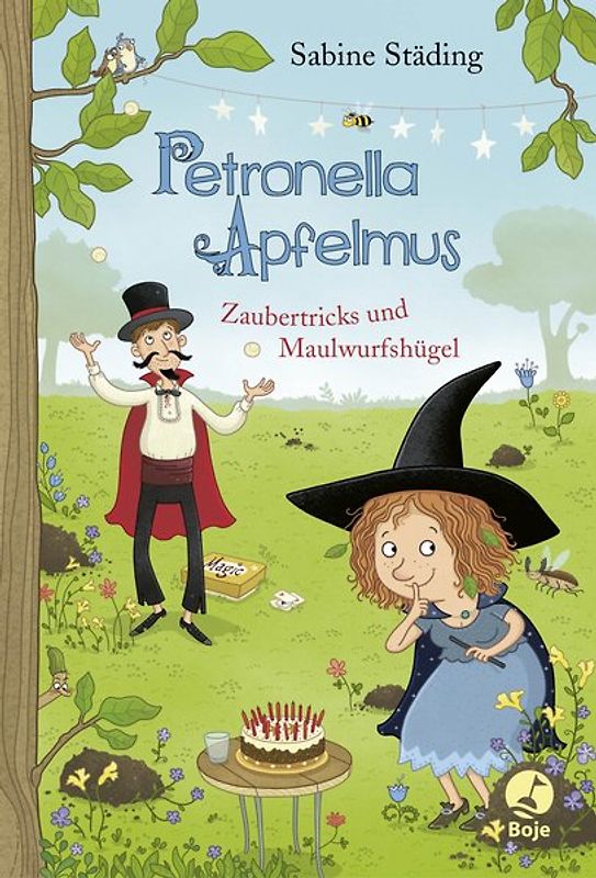 Petronella Apfelmus - Zaubertricks und Maulwurfshügel (Band 8)