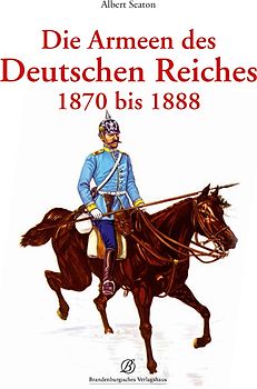 Die Armeen des Deutschen Reiches