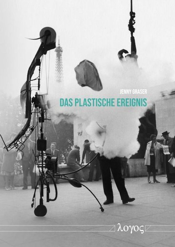 Das plastische Ereignis