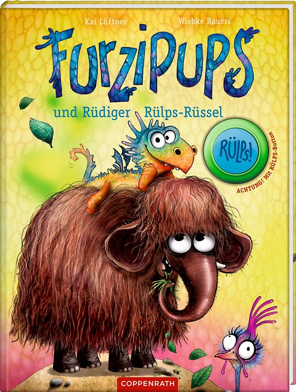 Furzipups und Rüdiger Rülps-Rüssel (Bd. 3)