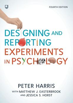 Designing and Reporting Experiments in Psychology