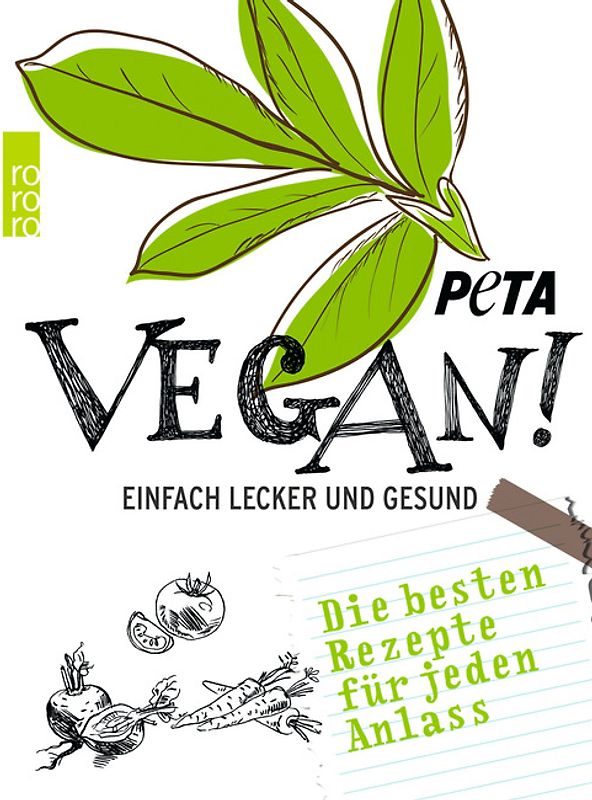 Vegan!. Einfach lecker und gesund - Die besten Rezepte für jeden Anlass