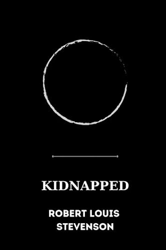Kidnapped by Robert Louis Stevenson