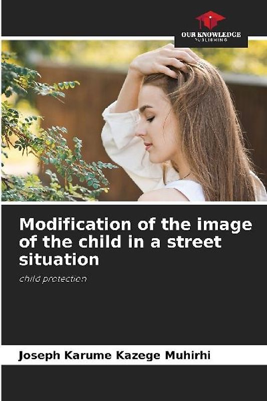 Modification of the image of the child in a street situation