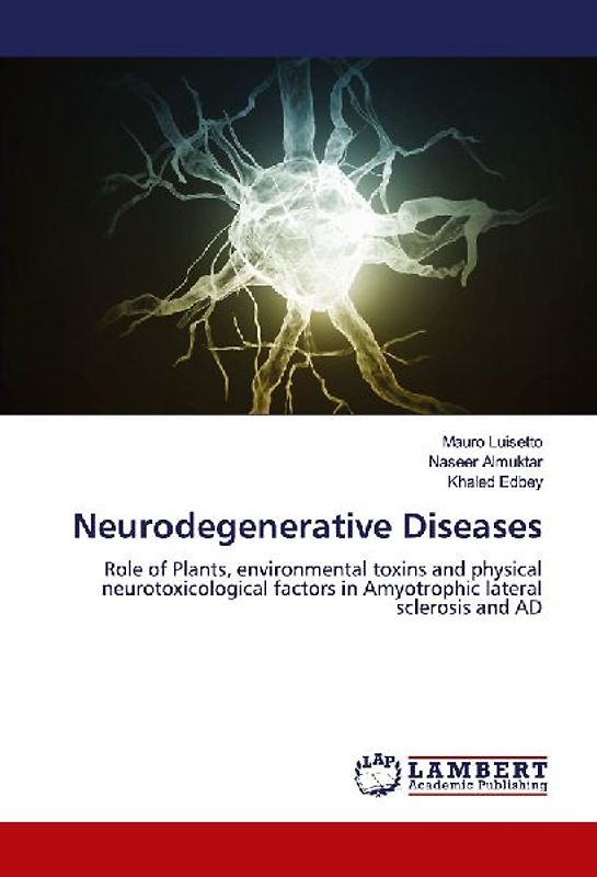 Neurodegenerative Diseases