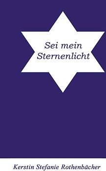 Sei mein Sternenlicht