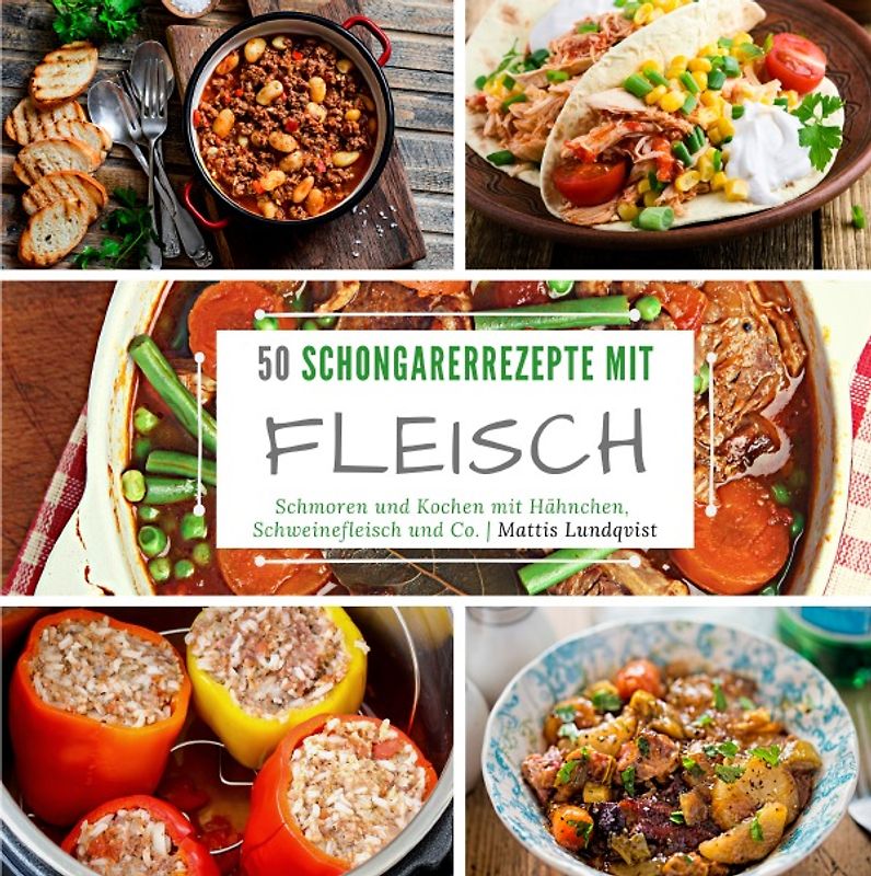 50 Schongarerrezepte mit Fleisch