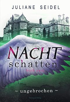 Nachtschatten 2: Ungebrochen