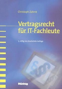 Vertragsrecht für IT-Fachleute
